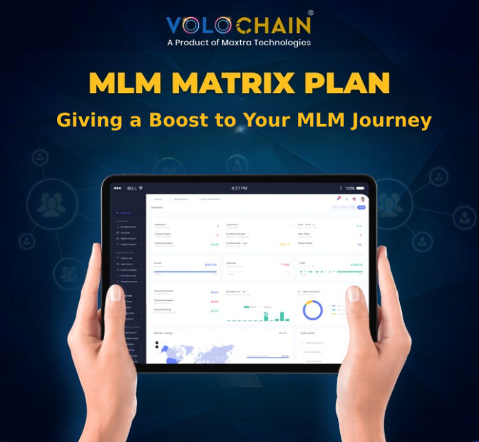 MLM Matrix Plan Giving a Boost to Your MLM Journey